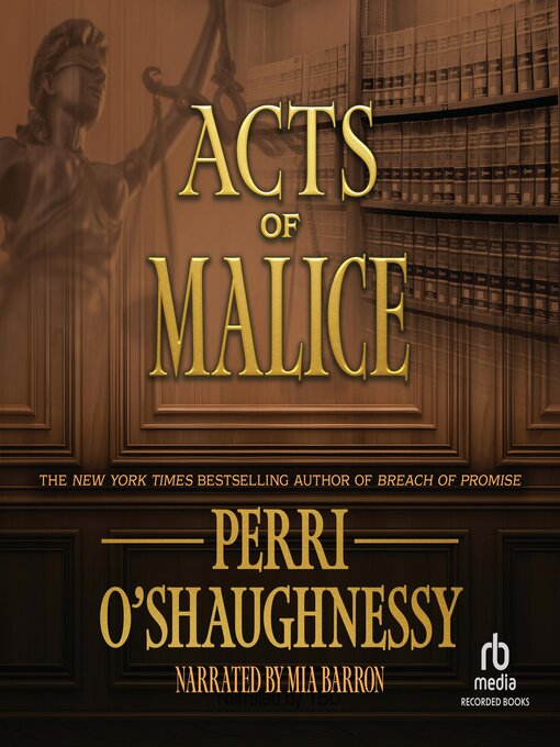 Title details for Acts of Malice by Perri O'Shaughnessy - Available